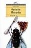 OPERACION MOSCARDON | 9788420744896 | CARBO MASLLORENS, JOAQUIM | Cooperativa Cultural Rocaguinarda
