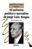 UNIVERSO POETICO Y NARRATIVO DE JORGE LUIS BORGES | 9788420747712 | SANCHEZ FERRER, JOSE LUIS | Cooperativa Cultural Rocaguinarda