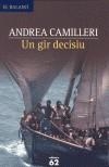 GIR DECISIU, UN | 9788429754100 | CAMILLERI, ANDREA | Cooperativa Cultural Rocaguinarda