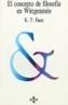 CONCEPTO DE FILOSOFIA EN WITTGENSTEIN, EL | 9788430905683 | FANN, K. T. | Cooperativa Cultural Rocaguinarda