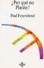 POR QUE NO PLATON? | 9788430911622 | FEYERABEND, PAUL K. | Cooperativa Cultural Rocaguinarda