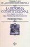 REFORMA CONSTITUCIONAL | 9788430912179 | PEDRO DE VEGA GARCIA | Cooperativa Cultural Rocaguinarda