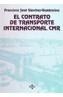 CONTRATO DE TRANSPORTE INTERNACIONAL. CMR | 9788430928101 | SANCHEZ-GAMBORINO, FRANCISCO JOSE | Cooperativa Cultural Rocaguinarda