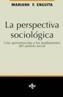 PERSPECTIVA SOCIOLOGICA, LA | 9788430932122 | ENGUITA, MARIANO F. | Cooperativa Cultural Rocaguinarda