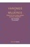 VARONES Y MUJERES: DESARROLLO DE LA DOBLE REALIDAD | 9788436810004 | FERNANDEZ, JUAN (COORDINADOR) | Cooperativa Cultural Rocaguinarda