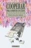 COOPERAR PARA COMPETIR CON EXITO | 9788436810905 | SAEZ, DEMETRIO/ CABANELAS, JOSE | Cooperativa Cultural Rocaguinarda