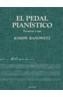 PEDAL PIANISTICO, EL | 9788436812848 | BANOWETZ, JOSEPH | Cooperativa Cultural Rocaguinarda
