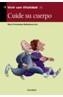 CUIDE SU CUERPO | 9788436816839 | FERNANDEZ-BALLESTEROS, ROCIO (DIR.) | Cooperativa Cultural Rocaguinarda