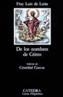 DE LOS NOMBRES DE CRISTO | 9788437601113 | LEON, LUIS DE | Cooperativa Cultural Rocaguinarda
