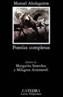 ALTOLAGUIRRE : POESIAS COMPLETAS | 9788437603506 | ALTOLAGUIRRE, MANUEL | Cooperativa Cultural Rocaguinarda