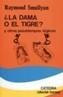 DAMA O EL TIGRE?, Y OTROS PASATIEMPOS LOGICOS, LA | 9788437604145 | SMULLYAN, RAYMOND M. | Cooperativa Cultural Rocaguinarda