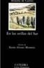 EN LAS ORILLAS DEL SAR | 9788437605661 | CASTRO, ROSALIA DE | Cooperativa Cultural Rocaguinarda