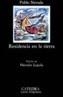 RESIDENCIA EN LA TIERRA | 9788437607078 | NERUDA, PABLO | Cooperativa Cultural Rocaguinarda
