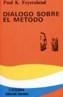 DIALOGO SOBRE EL METODO | 9788437609560 | FEYERABEND, PAUL K. | Cooperativa Cultural Rocaguinarda