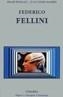 FEDERICO FELLINI | 9788437609546 | PEDRAZA, PILAR / LOPEZ GANDIA, | Cooperativa Cultural Rocaguinarda