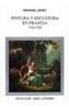 PINTURA Y ESCULTURA EN FRANCIA, 1700-1789 | 9788437612188 | LEVEY, MICHAEL | Cooperativa Cultural Rocaguinarda