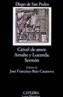 CARCEL DE AMOR TRACTADO DE AMORES DE ARNALTE Y LU | 9788437613642 | SAN PEDRO, DIEGO DE | Cooperativa Cultural Rocaguinarda