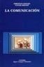 COMUNICACION, LA | 9788437614298 | BAYLON, CHRISTIAN / MIGNOT, XAVIER | Cooperativa Cultural Rocaguinarda