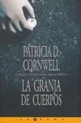 GRANJA DE CUERPOS, LA | 9788440658333 | CORNWELL, PATRICIA | Cooperativa Cultural Rocaguinarda