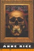 SIRVIENTE DE LOS HUESOS, EL | 9788440673916 | RICE, ANNE | Cooperativa Cultural Rocaguinarda