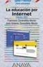 EDUCACION POR INTERNET, LA (EDICION 2003) | 9788441514324 | DIVERSOS AUTORS | Cooperativa Cultural Rocaguinarda