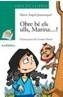 OBRE BE ELS ULLS, MARINA...! | 9788448911430 | Cooperativa Cultural Rocaguinarda