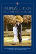 FELIPE & LETICIA. EL COMPROMISO REAL | 9788460799481 | Cooperativa Cultural Rocaguinarda