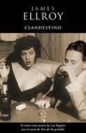 CLANDESTINO | 9788466602440 | ELLROY, JAMES | Cooperativa Cultural Rocaguinarda