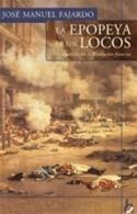 EPOPEYA DE LOS LOCOS, LA | 9788466610780 | FAJARDO, JOSE MANUEL | Cooperativa Cultural Rocaguinarda