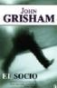 SOCIO, EL | 9788466617543 | GRISHAM, JOHN | Cooperativa Cultural Rocaguinarda