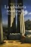 SABIDURÖA RECOBRADA, LA | 9788466714136 | CAVALLE, MONICA | Cooperativa Cultural Rocaguinarda
