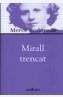 MIRALL TRENCAT | 9788473291002 | RODOREDA, MERCE | Cooperativa Cultural Rocaguinarda