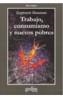TRABAJO, CONSUMISMO Y LOS NUEVOS POBRES (PROXIMA A | 9788474327502 | BAUMAN, ZYGMUNT | Cooperativa Cultural Rocaguinarda