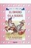 DINERO O LA SUERTE, EL | 9788476473634 | RODRIGUEZ ALMODOVAR, ANTONIO | Cooperativa Cultural Rocaguinarda