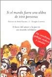 SI EL MUNDO FUERA UNA ALDEA DE 100 PERSONAS | 9788476696255 | KAYOKO, IKEDA - C.DOUGLAS LUMMIS | Cooperativa Cultural Rocaguinarda
