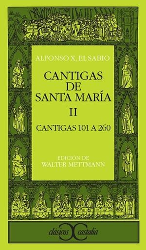 CANTIGAS DE SANTA MARIA. T.2. CANTIGAS 101 A 260 | 9788470395222 | ALFONSO X, REY DE CASTILLA | Cooperativa Cultural Rocaguinarda