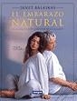 EMBARAZO NATURAL | 9788479010119 | BALASKAS,JANET | Cooperativa Cultural Rocaguinarda