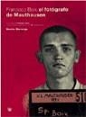 FRANCESC BOIX, EL FOTàGRAFO DE MATHAUSEN | 9788479018474 | BERMEJO, BENITO | Cooperativa Cultural Rocaguinarda