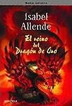 REINO DEL DRAGON DE ORO, EL | 9788484412076 | ALLENDE, ISABEL | Cooperativa Cultural Rocaguinarda