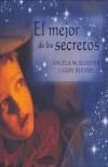 MEJOR DE LOS SECRETOS, EL | 9788488342492 | MCALLISTER, ANGELA | Cooperativa Cultural Rocaguinarda