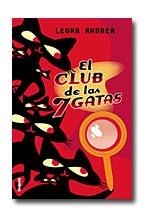 CLUB DE LAS SIETE GATAS, EL | 9788495618733 | ANDREA, LEONA | Cooperativa Cultural Rocaguinarda