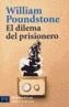 DILEMA DEL PRISIONERO, EL | 9788420658407 | POUNDSTONE, WILLIAM | Cooperativa Cultural Rocaguinarda