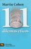 CIENTO UN DILEMAS ETICOS | 9788420658391 | COHEN, MARTIN | Cooperativa Cultural Rocaguinarda