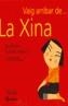XINA,VAIG ARRIBAR DE..... | 9788424604356 | GIBERT, MIQUEL M. | Cooperativa Cultural Rocaguinarda