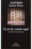 YO YA HE ESTADO AQUI | 9788433962294 | BALLO, JORDI / PEREZ, XAVIER | Cooperativa Cultural Rocaguinarda