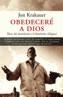 OBEDECERE A DIOS | 9788483076231 | KRAKAUER, JON | Cooperativa Cultural Rocaguinarda