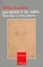 JACQUES Y SU AMO | 9788483104194 | KUNDERA, MILAN | Cooperativa Cultural Rocaguinarda