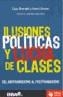 ILUSIONES POLITICAS Y LUCHA DE CLASES | 9788496044425 | BRENDEL, CAJO / SIMON, HENRI | Cooperativa Cultural Rocaguinarda