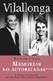 FLOR Y NATA MEMORIAS NO AUTORIZADAS ***, LA | 9788401377921 | VILALLONGA, JOSE LUIS DE | Cooperativa Cultural Rocaguinarda