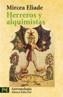 HERREROS Y ALQUIMISTAS | 9788420637679 | ELIADE, MIRCEA | Cooperativa Cultural Rocaguinarda